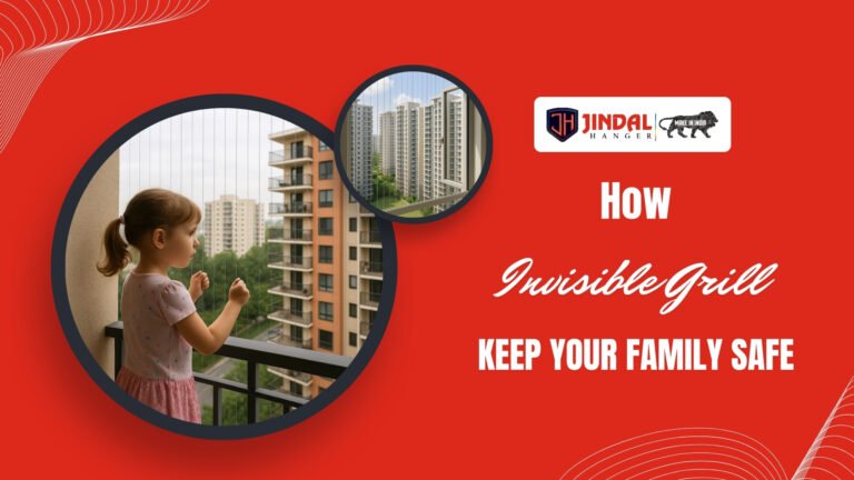 How Invisible Grills Keep Your Family Safe